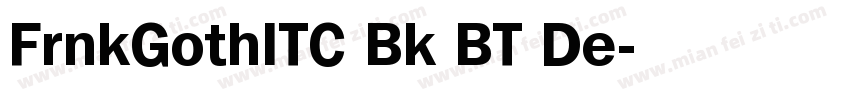 FrnkGothITC Bk BT De字体转换